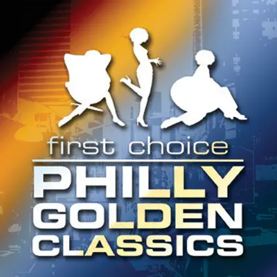 Philly Golden Classics - First Choice