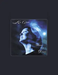 Poslechněte si interpreta Kris Adams, sledujte hudební videa, přečtěte si životopis, podívejte se na data turné a další informace.