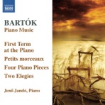 Bartok, B.: First Term At the Piano (The) - 4 Piano Pieces - Petits Morceaux - 2 Elegies