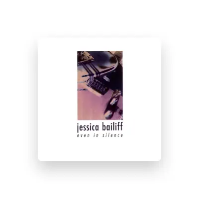 Listen to Jessica Bailiff, watch music videos, read bio, see tour dates & more!