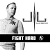 Fight Hard