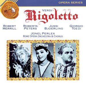 Verdi: Rigoletto (Gesamtaufnahme)