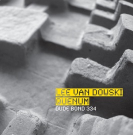 Dude Bond 334 (Dario Zenker’s Remix) Lee Van Dowski & Quenum