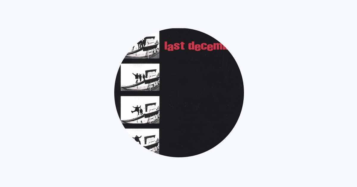‎Last December - Apple Music