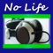 No Life - Chill Out Music Crew lyrics