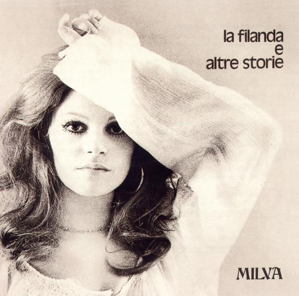 Обложка альбома «La filanda e altre storie» — Milva