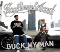 Guck My Man - EP - Kool Savas & Azad