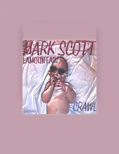 收听 Mark Scott LaMountain、观看音乐视频、阅读小传、查看巡演日期等 ！