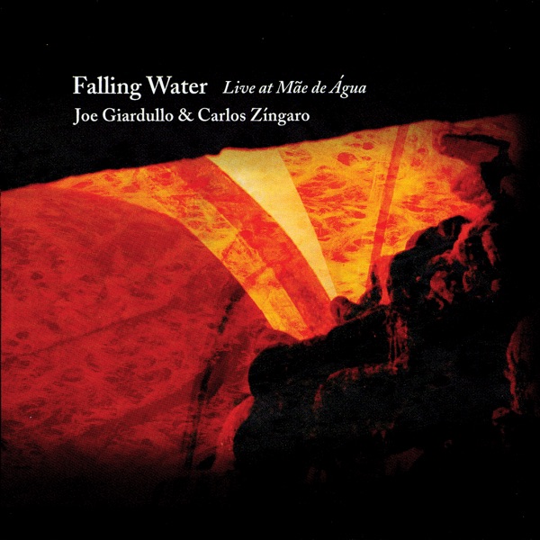 Falling Water: Live At Mae de Agua