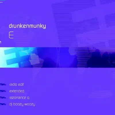 E - EP - Drunkenmunky