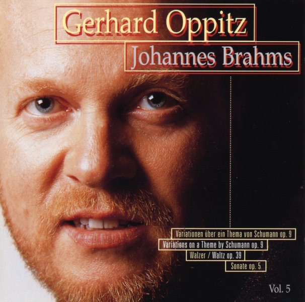 Brahms: Variations Schumann, Waltz 39, Sonata 5