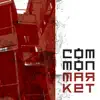 Common Market - G'Dang Diggy