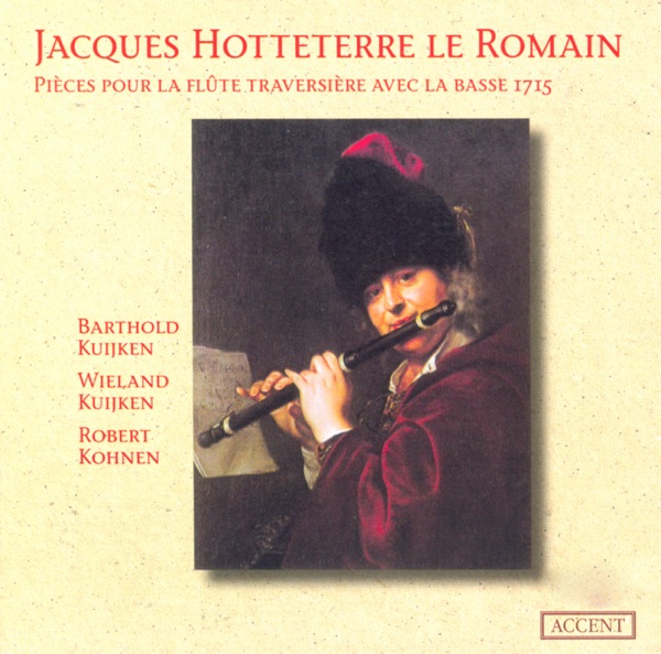 Hotteterre: Suites, Op. 2 & 5