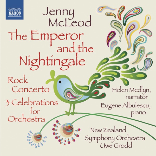McLeod: The Emperor and the Nightingale - 3 Celebrations - Rock Concerto