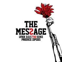 The Message - Single - D.D.S THE SUKE
