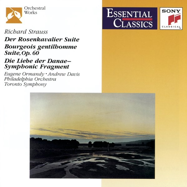 Strauss: Der Rosenkavalier Suite & Der Bürger Als Edelmann Suite, Op. 60