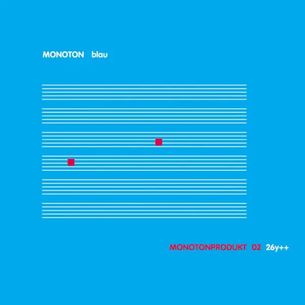 Ein Wort — Monoton