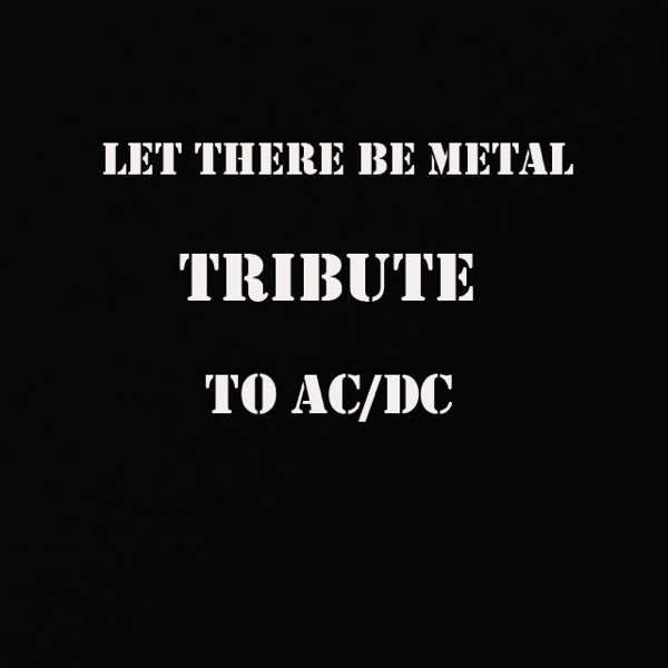 Let There Be Metal - Tribute to AC/DC