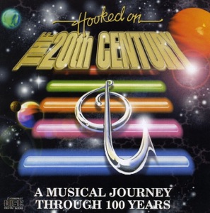 Hooked On the 20th Century, Vol. 2