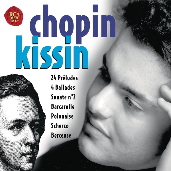 Chopin / Kissin