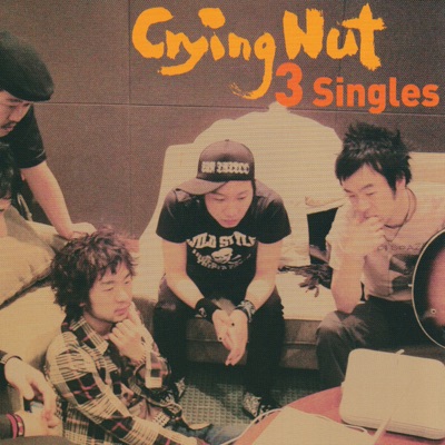 Crying Nut 3 Singles アートワーク
