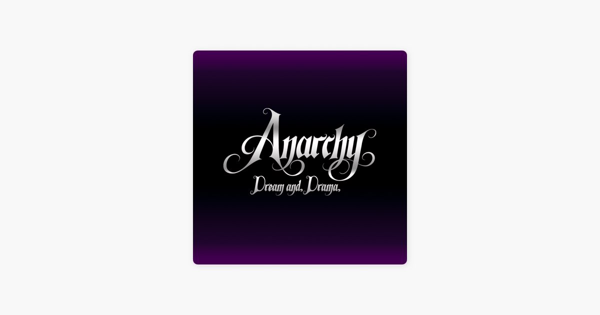 Dream and Drama - ANARCHYのアルバム - Apple Music