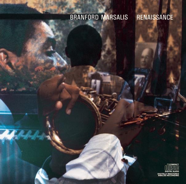 Обложка альбома «Renaissance» — Branford Marsalis