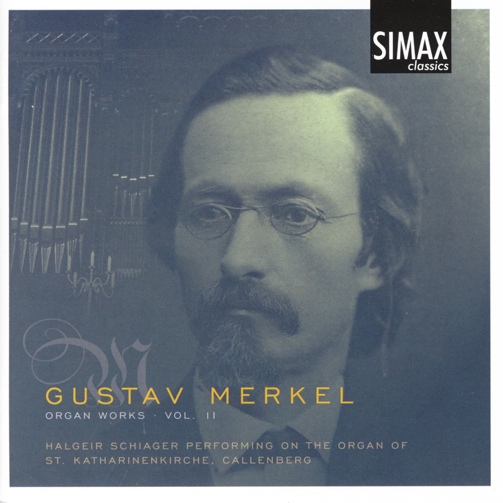 Обложка альбома «Merkel: Organ Works, Vol. II» — Halgeir Schiager
