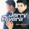 Jerry Rivera - La Oportunidad