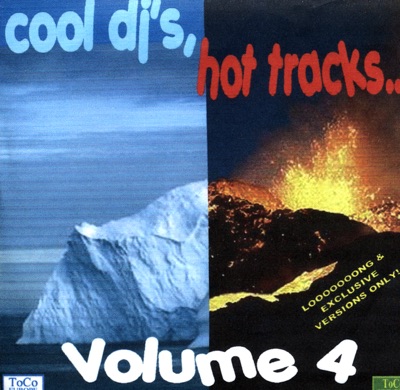 Cool DJs, Hot Tracks... (Vol. 4)