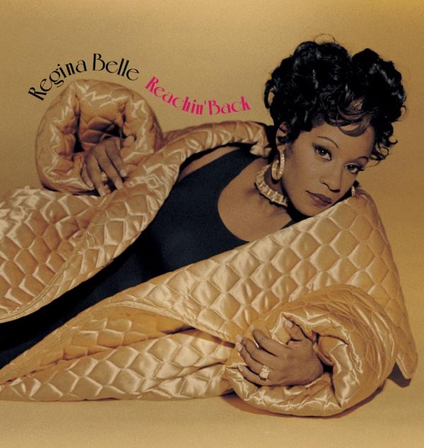 Обложка альбома «Reachin' Back» — Regina Belle