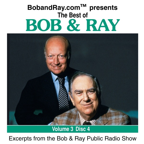 Best of Bob & Ray: Vol. 3 Disc 4