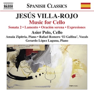 Villa-Rojo: Sonata 2 - Lamento - Oracion serena - Expresiones
