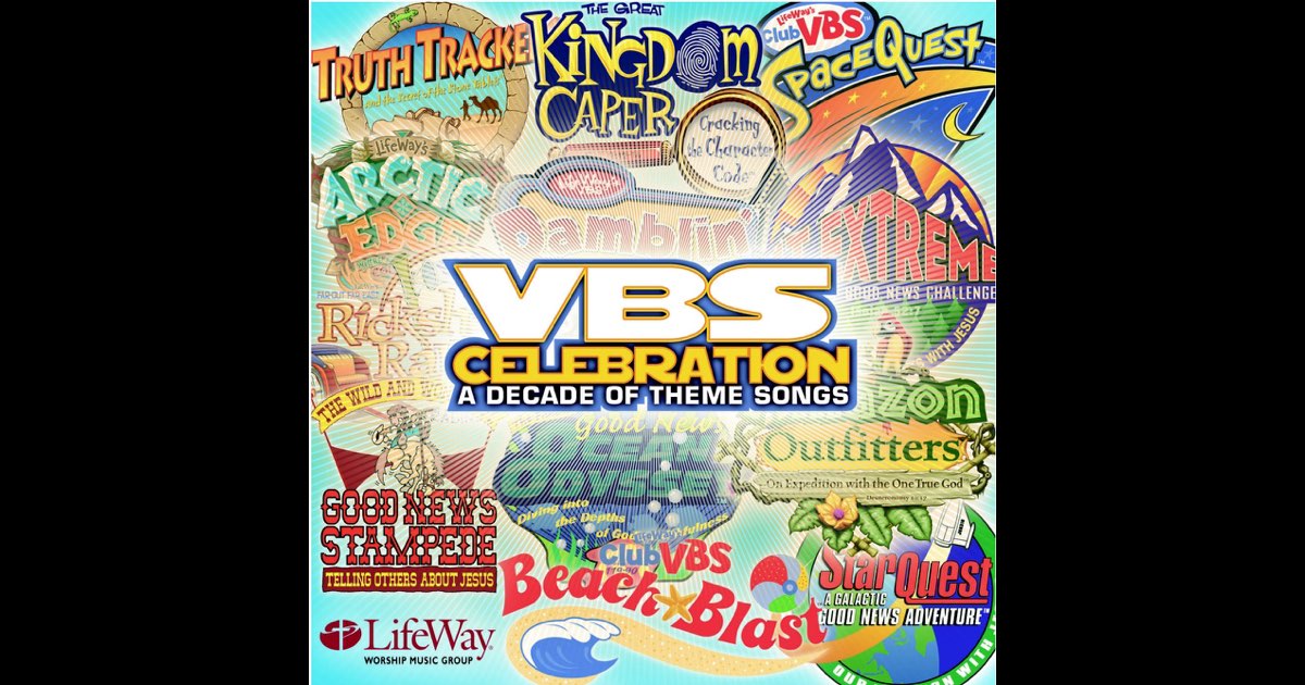 ‎VBS Celebration: A Decade of Theme Songs - Album by Jeff Slaughter ...