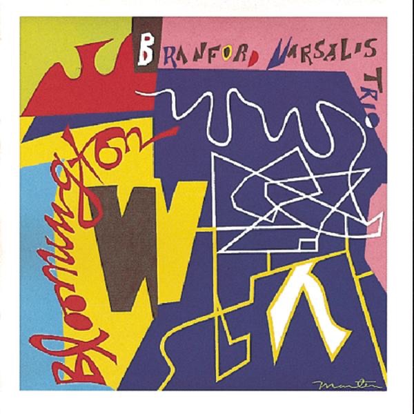 Обложка альбома «Bloomington» — Branford Marsalis