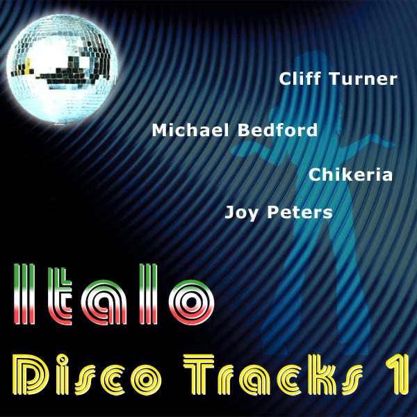 Italo Disco Tracks, Vol. 1