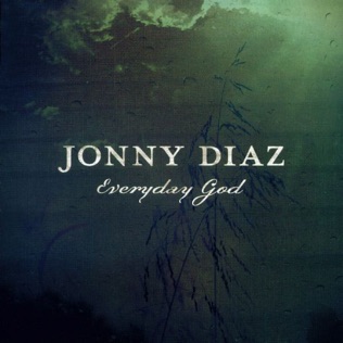 Jonny Diaz Everyday God