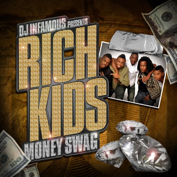 Money - DJ Infamous & Rich Kids