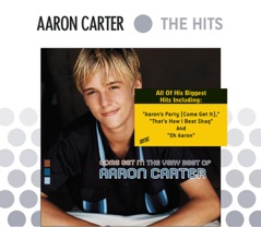 Come Get It: The Very Best of Aaron Carter