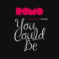 You Could Be - Single - Romo