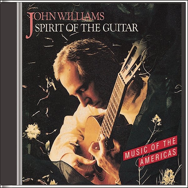 Обложка альбома «Spirit of the Guitar» — John Williams