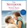 Nicholas Sparks - The Notebook
