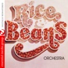 Rice & Beans Orchestra (Remastered)