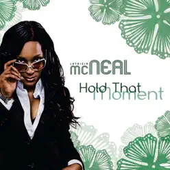 Hold That Moment - EP - Lutricia McNeal Hold That Moment - EP - Lutricia McNeal