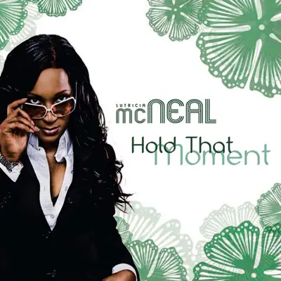 Hold That Moment - EP - Lutricia McNeal