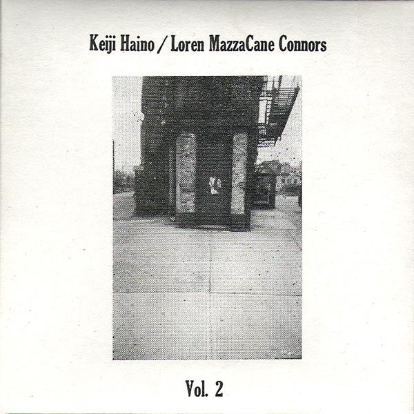 Обложка альбома «Vol. 2» — Keiji Haino & Loren MazzaCane Connors