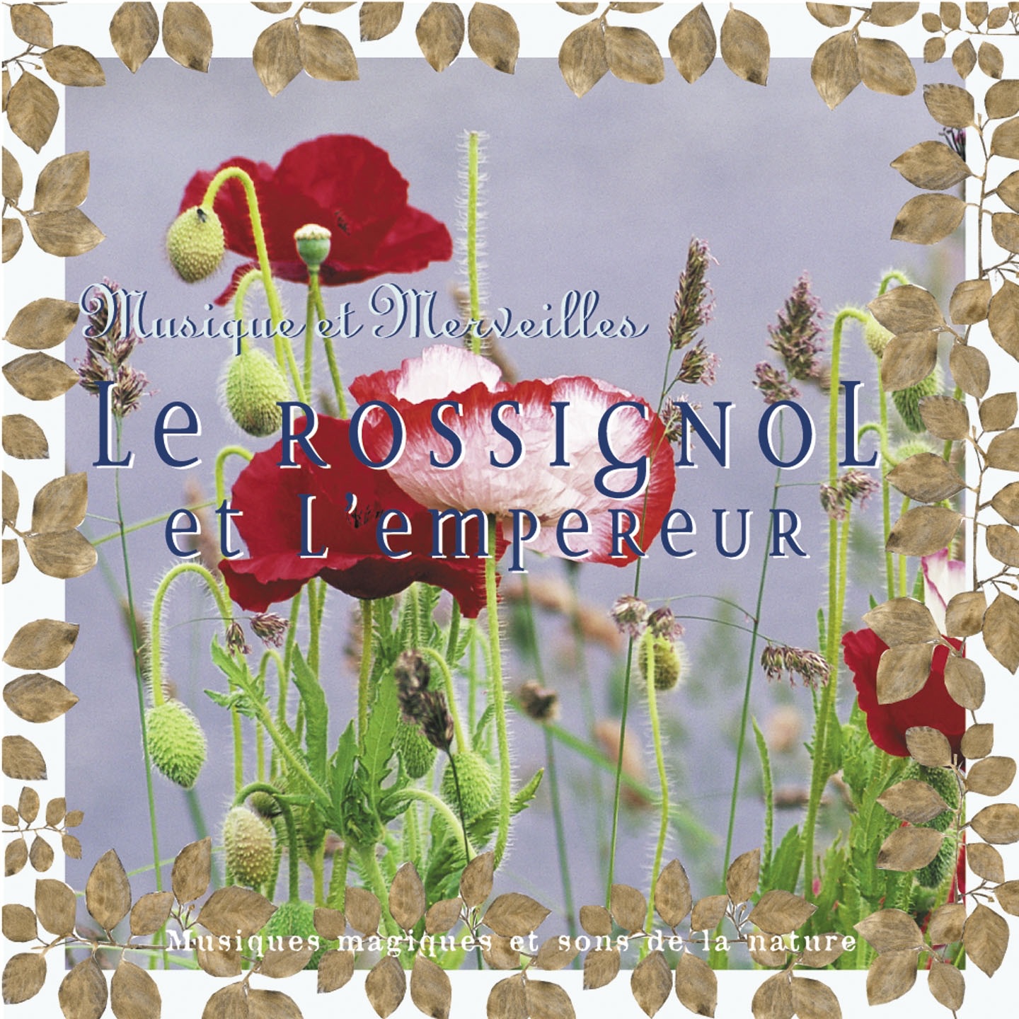 Musique et Merveilles - Le rossignol et l'empereur