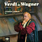 Részletek Verdi és Wagner operákból
