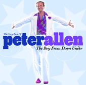 The Very Best of Peter Allen: The Boy from Down Under