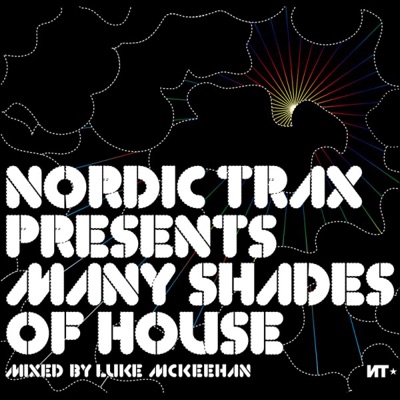 Nordic Trax Presents - Many Shades of House